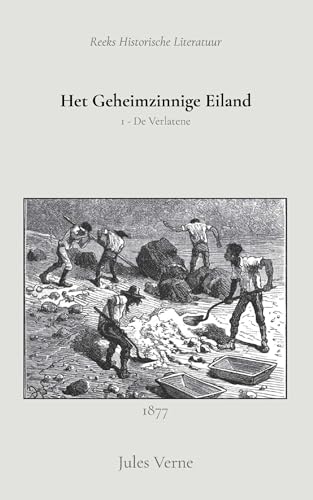 Het Geheimzinnige Eiland 1: De Verlatene von Reeks Historische Letterkunde en Literatuur